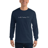 2 In 2 Out Apparel Navy / S "LOYALTY" Long Sleeve T-Shirt