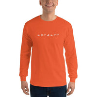 2 In 2 Out Apparel Orange / S "LOYALTY" Long Sleeve T-Shirt
