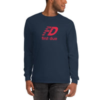 "FIRST DUE" Long Sleeve T-Shirt