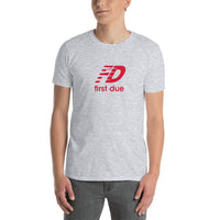 "FIRST DUE" T-Shirt